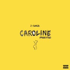 CAROLINE (Freestyle)