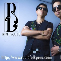Riber & Luis Neo Andino - Aun Te Sigo Amando