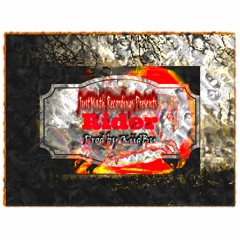 Rider (JustMath Prod By KiidBu)