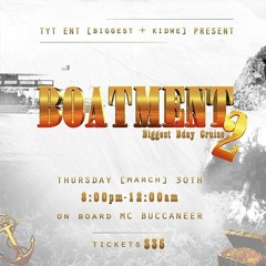 Boatment 2 Biggest Bday Cruise Promo
