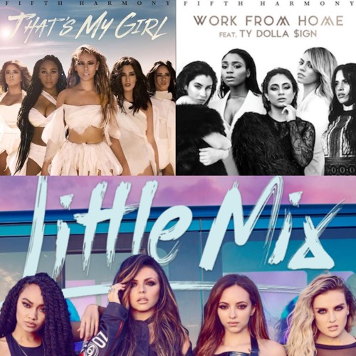 Stream Fifth Harmony - Thats My Girl - Work From Home - Little Mix - Touch  - Mashup Remix(FREE DL) by Leoni _Vice | Listen online for free on  SoundCloud