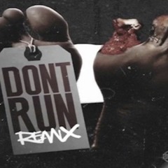 ReafMix - Dont Run