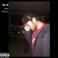 Flexin' (Remix) (feat. B-Stump)
