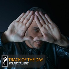 Track of the Day: Solarc “Aliens”