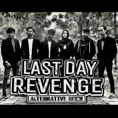 Last Day Revenge - Kembalilah.mp3