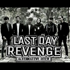 Last Day Revenge - When I Dream.mp3
