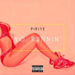 No Runnin'
