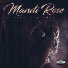 Roll One- Mandi Rose