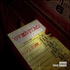 Jayboe - Overtime (Prod. by jdigital)