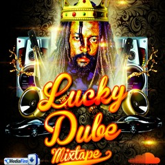 LUCKY DUBE MIXTAPE 2017-DJ SHOL[MFS]