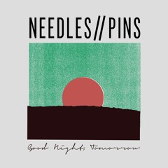 Needles//Pins - Back To The Bright