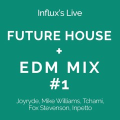 Future / Bass House Mix #1 - (JOYRYDE, Tchami, Fox Stevenson, Mike Williams)