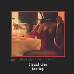 Migos ft. Lil Uzi Vert - Bad & Boujee (Visual Lies Bootleg)