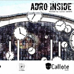 ADRO Inside @Protonradio March 2017 Mixed By Livio Sandro