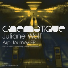 Juliane Wolf - Arp Journey (Heinrich Mendez Remix) (edit)