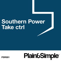 PSR001 : Southern Power - Take Ctrl (Bélier Remix)