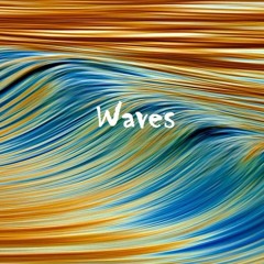 Waves
