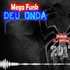MEGA FUNK DEU ONDA 2017