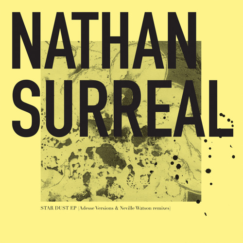 Nathan Surreal - Star Dust (Adesse Versions Remix)