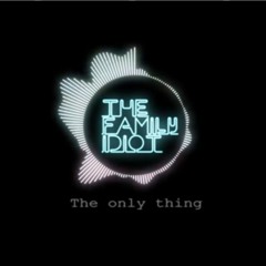 The Only Thing