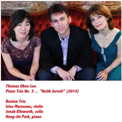 Piano Trio No. 3 ... Keith Jarrett (2014)Testament 2 ... Adagio