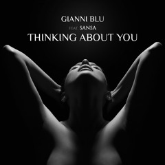 Gianni Blu - Thinking About You (Extended Club Mix)