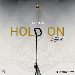 Iyanya - Hold On (Prod. By Don Jazzy)