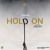 Artwork for Iyanya - Hold On (Prod. By Don Jazzy)