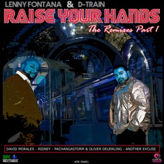 Lenny Fontana & D-Train - Raise Your Hands (Ridney Remix)