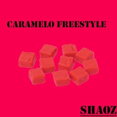 ShaoZ - Caramelo #Freestyle (Paul Cabbin Remake)