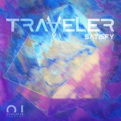 Traveler - Satisfy (Original Mix)