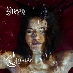 Malak - Rasha Rizk