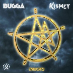 Kismet - Bugga (Original Mix)