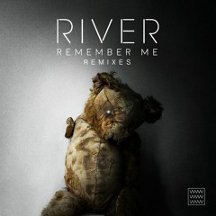 River - Remember Me (Jimny Remix)