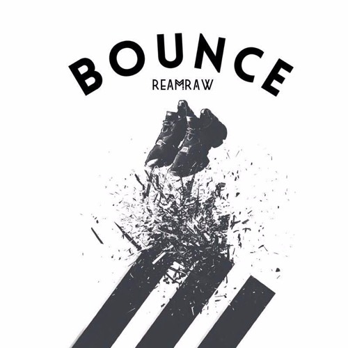 ReamRaw - Bounce