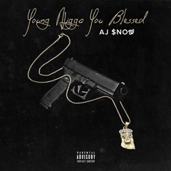 YOUNG NIGGA YOU BLESSED