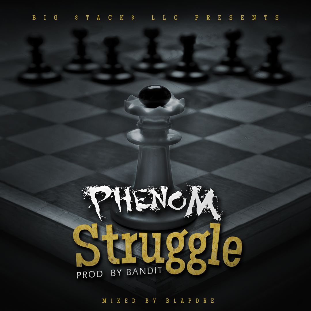 Struggle2Phenom - Struggle (Prod. Bandit) [Thizzler.com Exclusive]