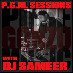 P.G.M. SESSIONS 090 with DJ SAMEER