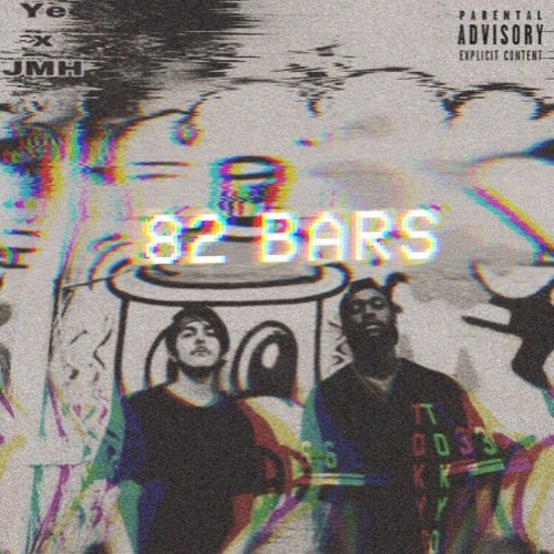 YE x JMH - 82 Bars (Prod. RSAVAGE)