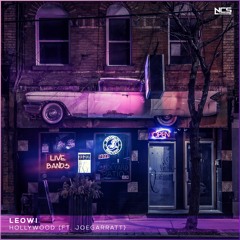Leowi - Hollywood (feat. joegarratt) [NCS Release]