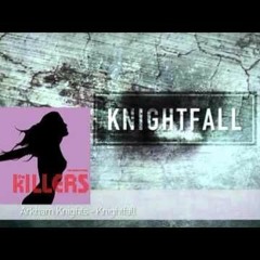 FULL Version | Arkham Knights Vs. The Killers - Knightfall Brightside (Sandro Vanniel Mashup)