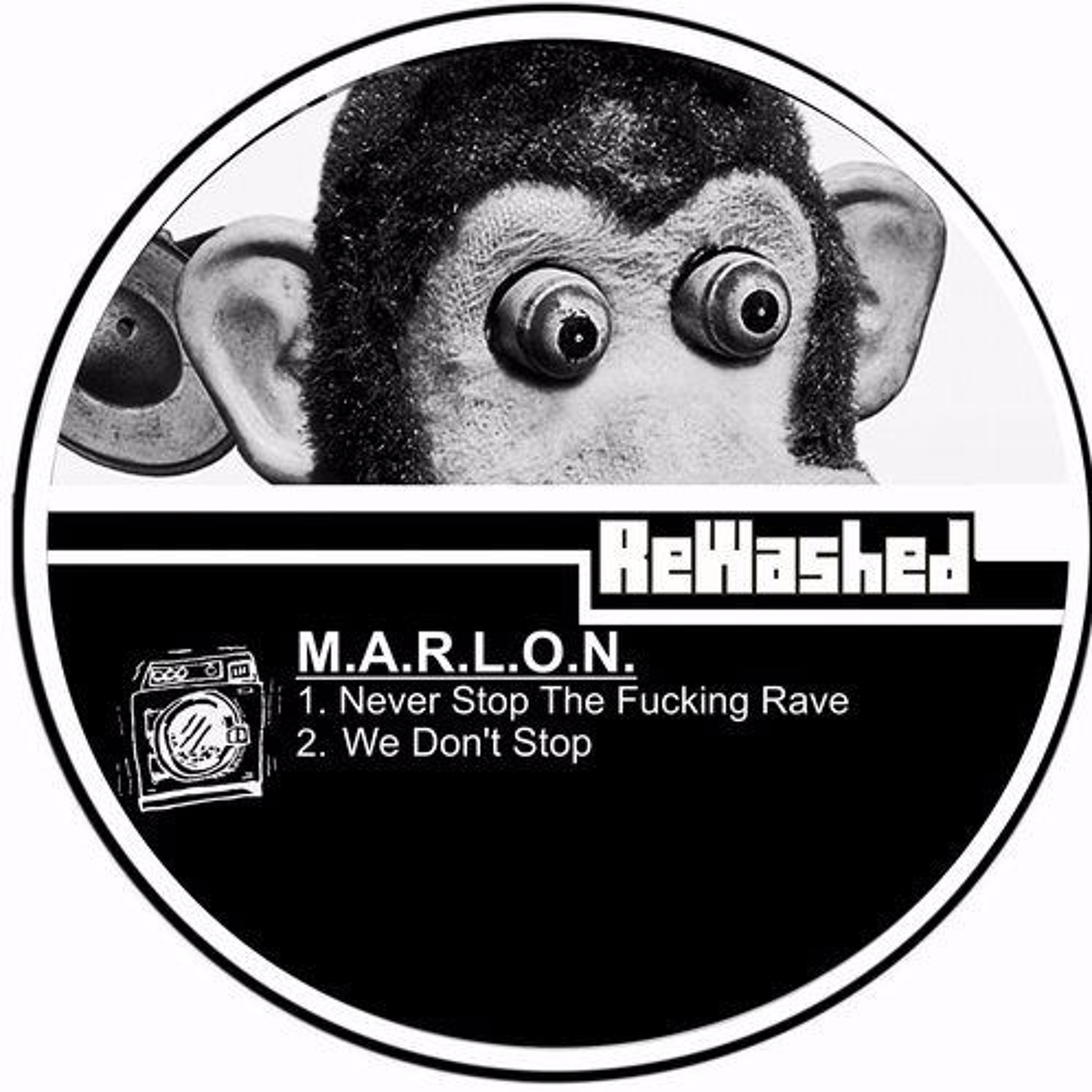 M.A.R.L.O.N. - Never Stop The Fucking Rave ( Original Mix ) episode artwork