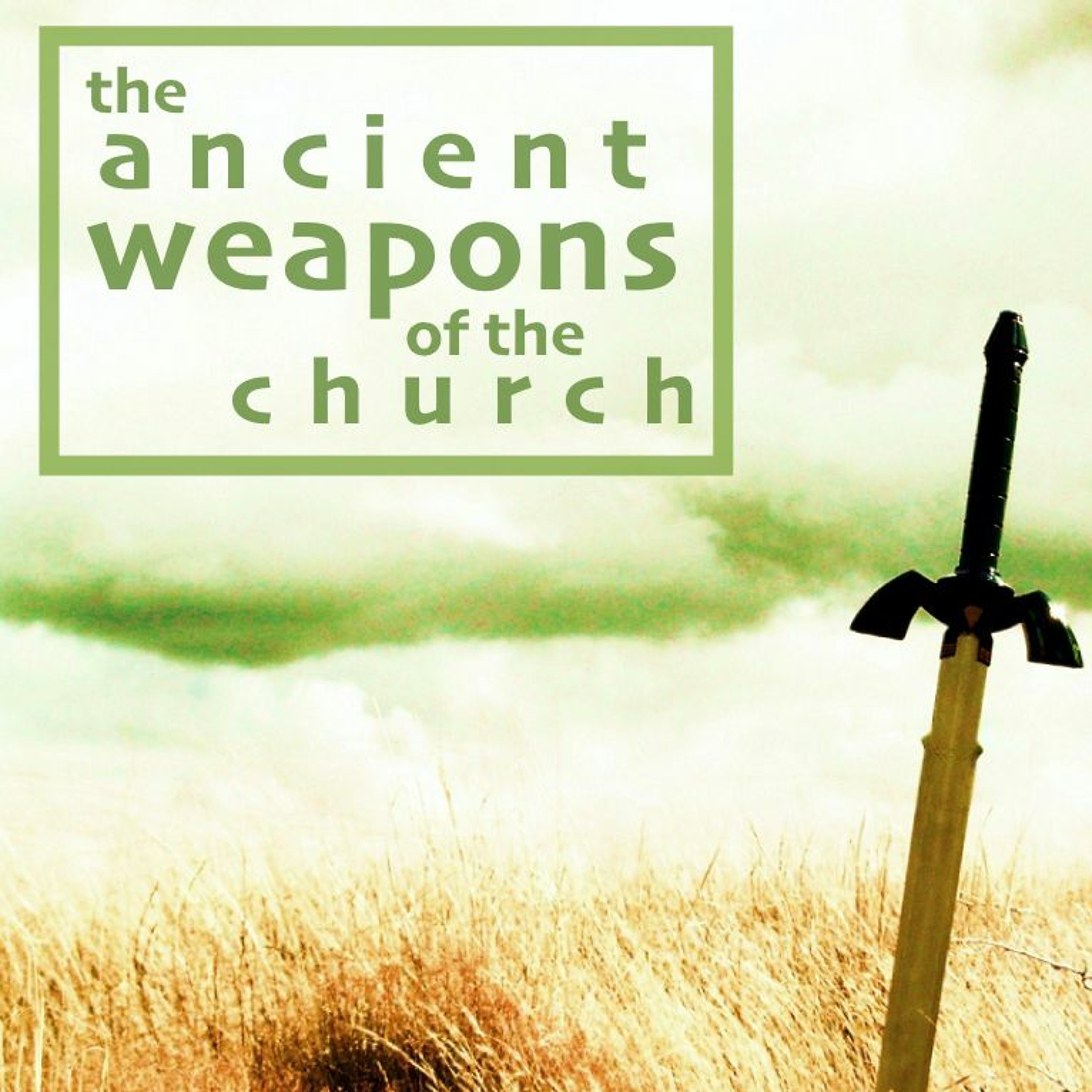 The Ancient Weapons of the Church episode artwork