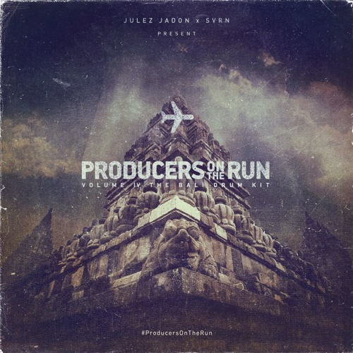 Julez Jadon ProducersOnTheRun Vol IV The Bali Drum Kit WAV-FLARE