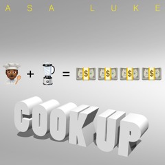 Asa Luke - Cook Up