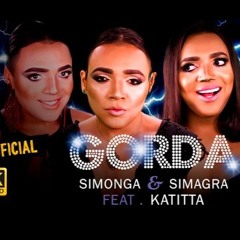 GORDA Paródia De Tirullipa  LOKA Simone Simaria E Anitta