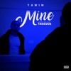 Tamim Mine Feat Tas And Doe Mp3