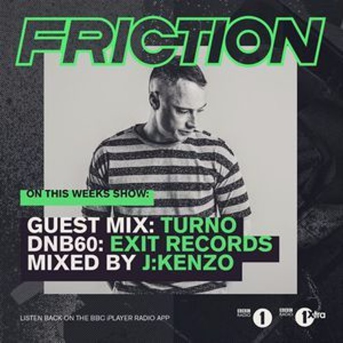 DJ Friction Radio Show, BBC Radio 1 - Guestmix & Interview  07.02.2017