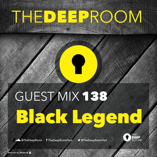 TheDeepRoomGuestMix 138 - Black Legend