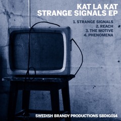KAT LA KAT - STRANGE SIGNALS EP - OUT NOW!